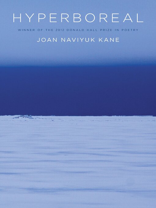 Title details for Hyperboreal by Joan Naviyuk Kane - Available